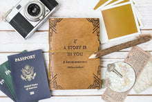 Load image into Gallery viewer, If A Story Is In You Leather Journal