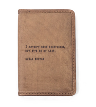 Load image into Gallery viewer, Leather Passport Holder with Quote (3 Styles)