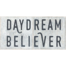 Load image into Gallery viewer, Daydream Believer Statement Art Piece
