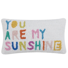 Load image into Gallery viewer, You Are My Sunshine Pillow
