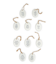 Load image into Gallery viewer, Oval Porcelain Quote Ornament  (10 Styles)
