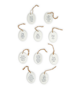 Oval Porcelain Quote Ornament  (10 Styles)