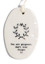 Load image into Gallery viewer, Porcelain Quote Ornament Tiles (12 Styles)
