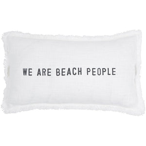 We Are Beach People Pillow