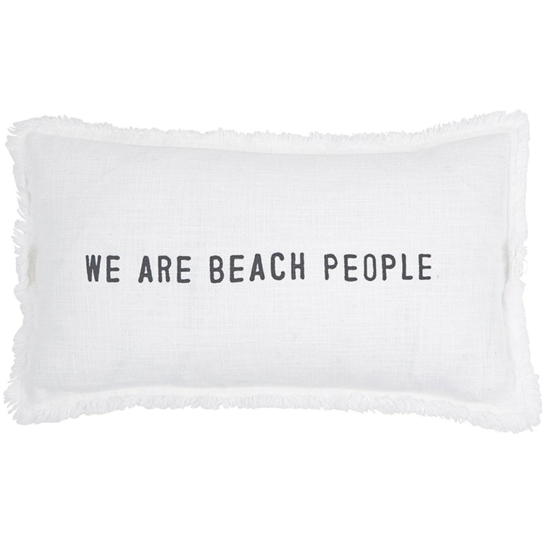 We Are Beach People Pillow