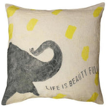 Load image into Gallery viewer, &quot;Life is Beauty Full&quot; Elephant Pillow
