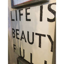 Load image into Gallery viewer, Life Is Beauty Full Wall Art
