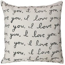 Load image into Gallery viewer, Sugrboo Designs cream color stonewashed linen square pillow, printed with multiple lines across front in black cursive font that repeat &quot;I love you&quot;  .  Rustic neutral look, comes with down insert 
