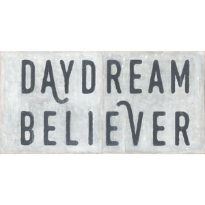 Daydream Believer Statement Art Piece