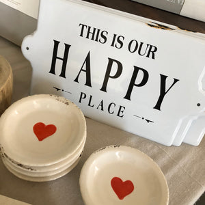 This Is Our Happy Place Enamel Sign